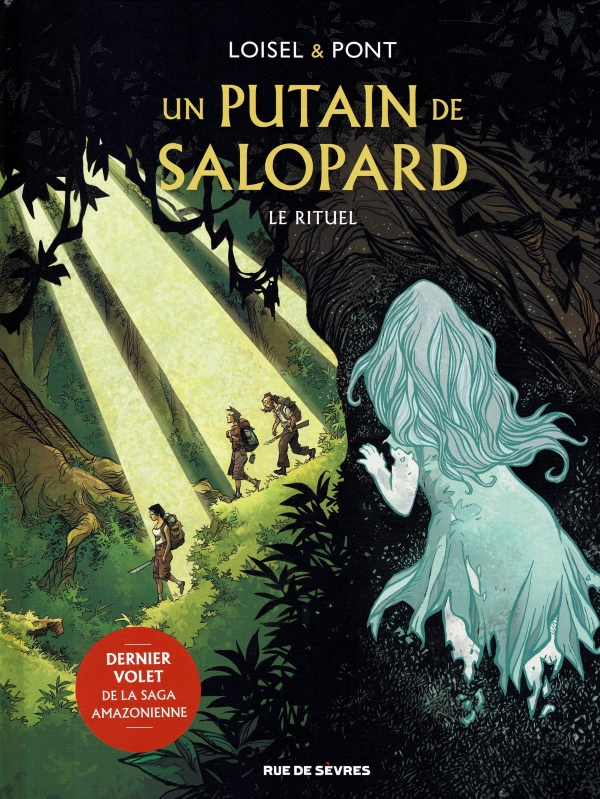 UN PUTAIN DE SALOPARD 4 LE RITUEL