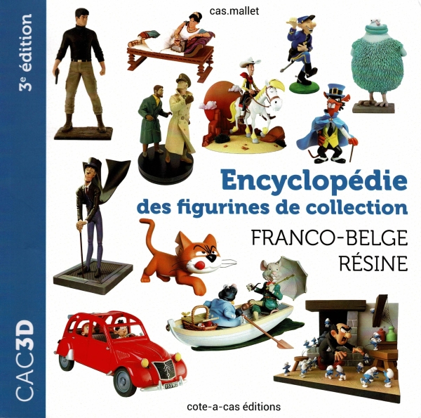 CAC3D ENCYCLOPEDIE DES FIGURINES DE COLLECTION FRANCO-BELGE RESINE