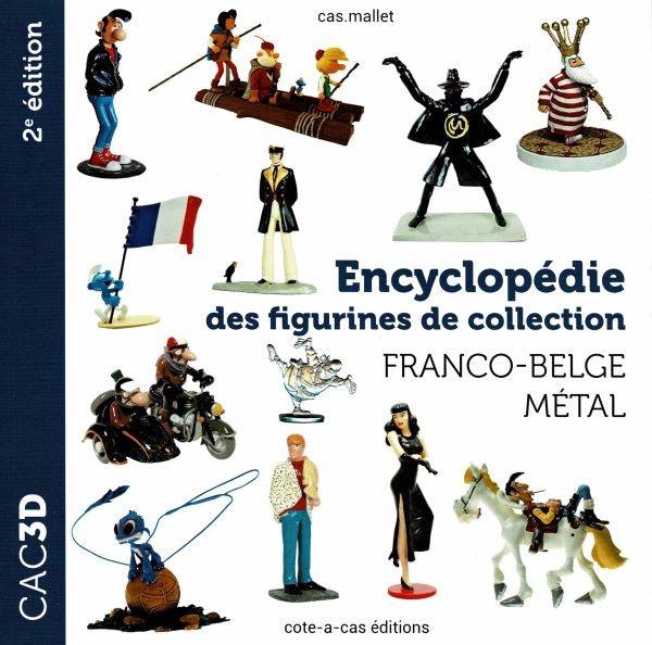 CAC3D ENCYCLOPEDIE DES FIGURINES DE COLLECTION FRANCO-BELGE METAL