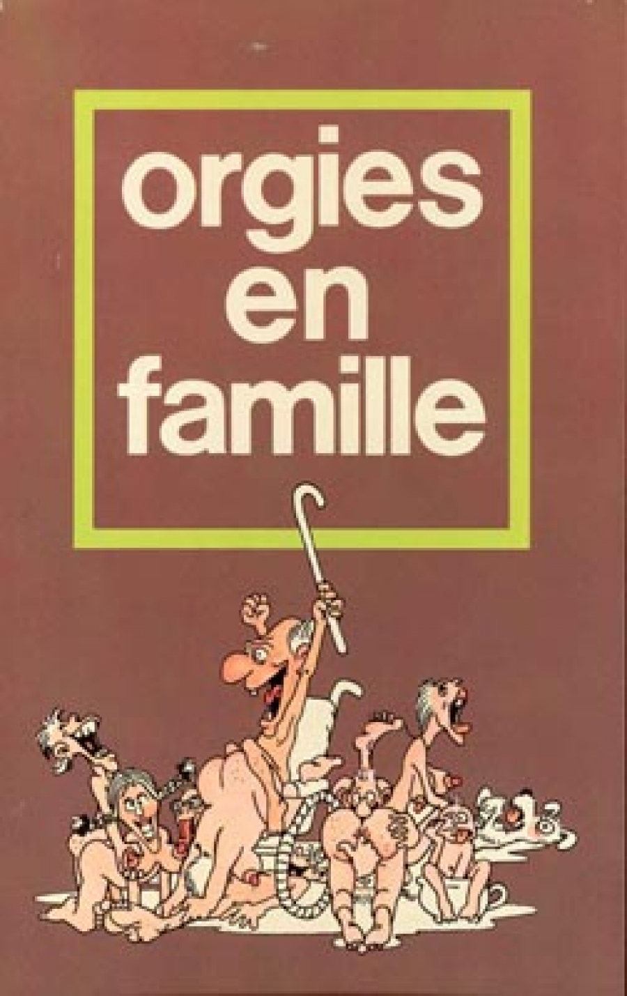 Orgies en familles